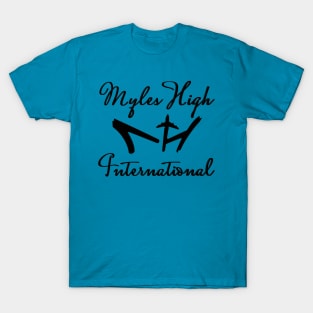 MYLES HIGH INT. Black Script T-Shirt